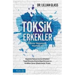 Toksik Erkekler - Lillian Glass - Klan Yayınları