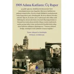 1909 Adana Katliamı : Üç Rapor - Kolektif - Aras Yayıncılık