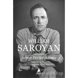 Aram Derler Adıma - William Saroyan - Aras Yayıncılık