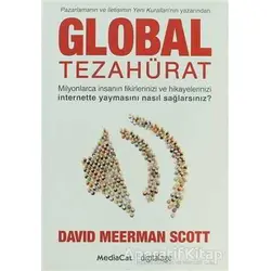Global Tezahürat - David Meerman Scott - MediaCat Kitapları