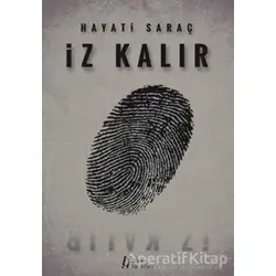 İz Kalır - Hayati Saraç - Gürer Yayınları
