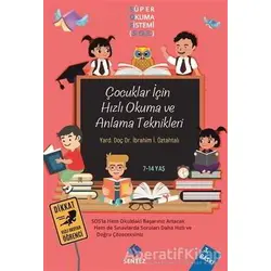 Çocuklar için Hızlı Okuma ve Anlama Teknikleri - İbrahim İmran Öztahtalı - Sentez Yayınları