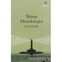 İktisat Metodolojisi - Ömer Demir - Sentez Yayınları