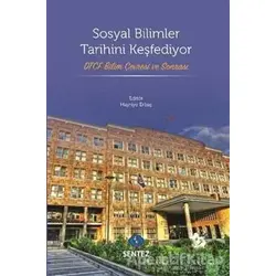 Sosyal Bilimler Tarihini Keşfediyor - Kolektif - Sentez Yayınları