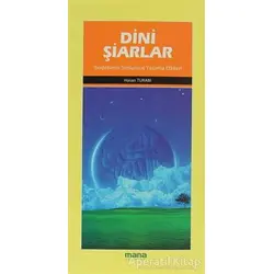 Dini Şiarlar - Hasan Turabi - Mana Yayınları