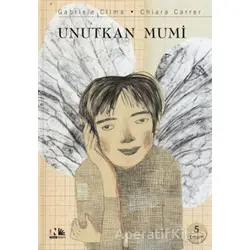Unutkan Mumi - Gabrieel Clima - Nesin Yayınevi