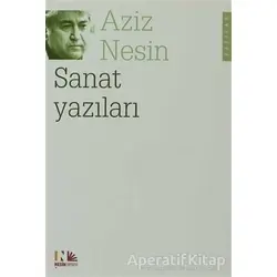 Sanat Yazıları - Aziz Nesin - Nesin Yayınevi