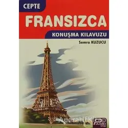 Cepte Fransızca Konuşma Kılavuzu - Semra Kuzucu - Delta Kültür Yayınevi