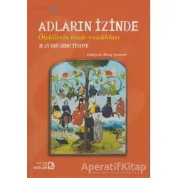 Adların İzinde - Juan Eduardo Tesone - Bağlam Yayınları