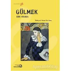 Gülmek - Eric Smadja - Bağlam Yayınları