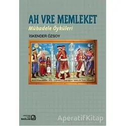 Ah Vre Memleket - İskender Özsoy - Bağlam Yayınları