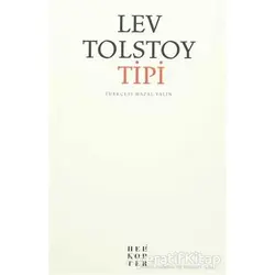 Tipi - Lev Nikolayeviç Tolstoy - Helikopter Yayınları