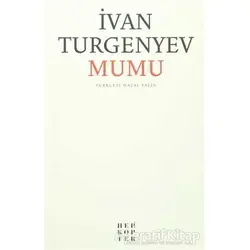 Mumu - Ivan Sergeyevich Turgenev - Helikopter Yayınları