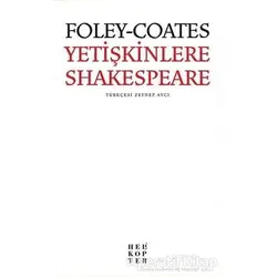 Yetişkinlere Shakespeare - Beth Coates - Helikopter Yayınları