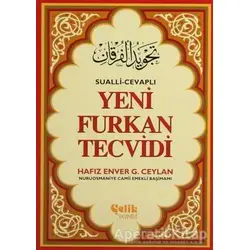 Yeni Furkan Tevcidi - Hafız Enver G. Ceylan - Çelik Yayınevi