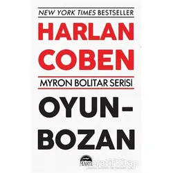 Oyun Bozan - Myron Bolitar Serisi - Harlan Coben - Martı Yayınları