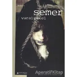 Semer - Vural Pakel - Yeni İnsan Yayınevi
