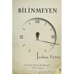 Bilinmeyen - Joshua Ferris - Siren Yayınları