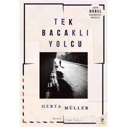 Tek Bacaklı Yolcu - Herta Müller - Siren Yayınları
