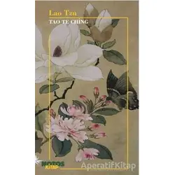 Tao Te Ching - Lao Tzu - Notos Kitap
