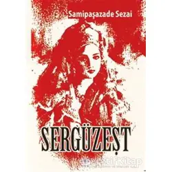 Sergüzeşt - Samipaşazade Sezai - Nilüfer Yayınları