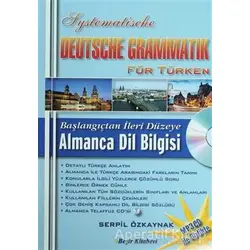 Başlangıçtan İleri Düzeye Almanca Dil Bilgisi - S. Serpil Özkaynak - Beşir Kitabevi