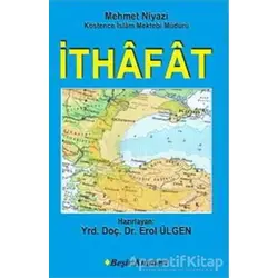 İthafat - Mehmet Niyazi - Beşir Kitabevi