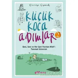 Küçük Koca Adımlar 2 - Cevriye Oymak - Gülhane Yayınları