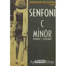 Senfoni C Minör - Orhan Teoman Özdemir - Parşömen Yayınları