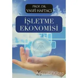 İşletme Ekonomisi - Vasfi Haftacı - Umuttepe Yayınları