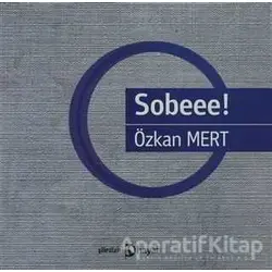 Sobeee! - Özkan Mert - Hayal Yayınları