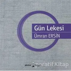 Gün Lekesi - Ümran Ersin - Hayal Yayınları