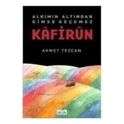 Kafirun - Ahmet Tezcan - Meydan Yayıncılık