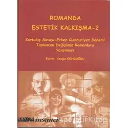 Romanda Estetik Kalkışma 2 - Kolektif - İnsancıl Yayınları