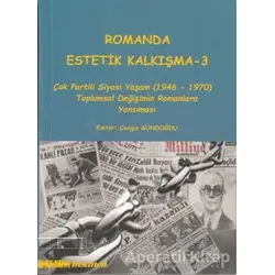 Romanda Estetik Kalkışma 3 - Kolektif - İnsancıl Yayınları