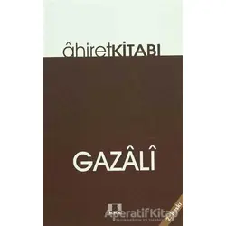 Ahiret Kitabı - İmam-ı Gazali - İlke Yayıncılık