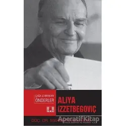 Aliya İzzetbegoviç - Mahmut Hakkı Akın - İlke Yayıncılık
