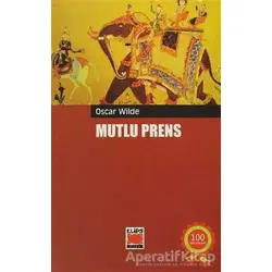Mutlu Prens - Oscar Wilde - Elips Kitap