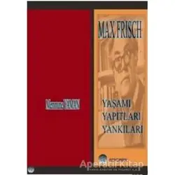 Max Frisch - Memnune Yaman - Fenomen Yayıncılık