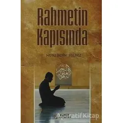 Rahmetin Kapısında - Nureddin Yıldız - Tahlil Yayınları