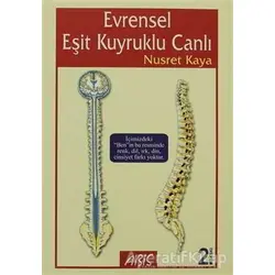 Evrensel Eşit Kuyruklu Canlı - Nusret Kaya - Abis Yayıncılık