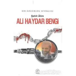 Ali Haydar Bengi - Şehit Alim - Nida Yayıncılık
