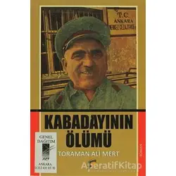 Kabadayının Ölümü - Toraman Ali Mert - Art Basın Yayın Hizmetleri