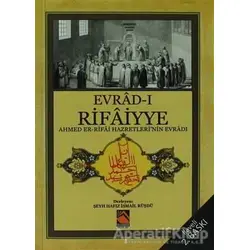 Evrad-ı Rifaiyye - Derleme - Buhara Yayınları