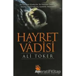 Hayret Vadisi - Ali Toker - Buhara Yayınları
