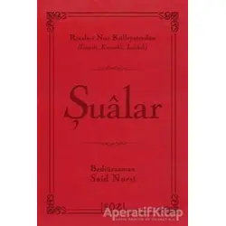 Şualar - Bediüzzaman Said-i Nursi - Söz Basım Yayın