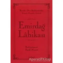 Emirdağ Lahikası - Bediüzzaman Said-i Nursi - Söz Basım Yayın