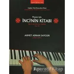 Piyano İçin İnci’nin Kitabı / İnci’s Book - Ahmet Adnan Saygun - Müzik Eğitimi Yayınları