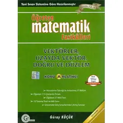 Gür Vektörler Uzayda Vektör Doğru ve Düzlem Öğreten Matematik Fasikülleri