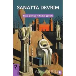 Sanatta Devrim - Nazan İpşiroğlu - HayalPerest Kitap